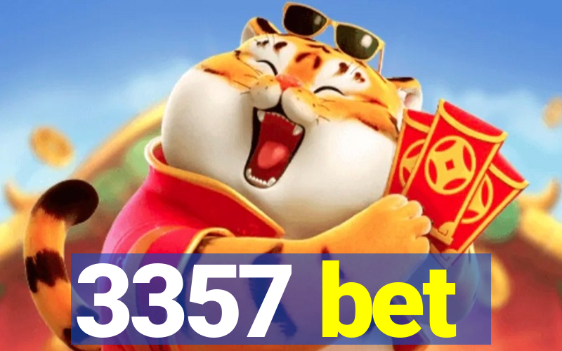 3357 bet